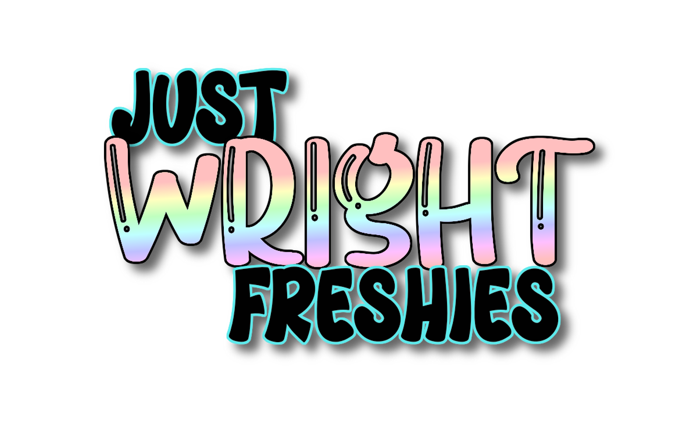 Just Wright Freshies